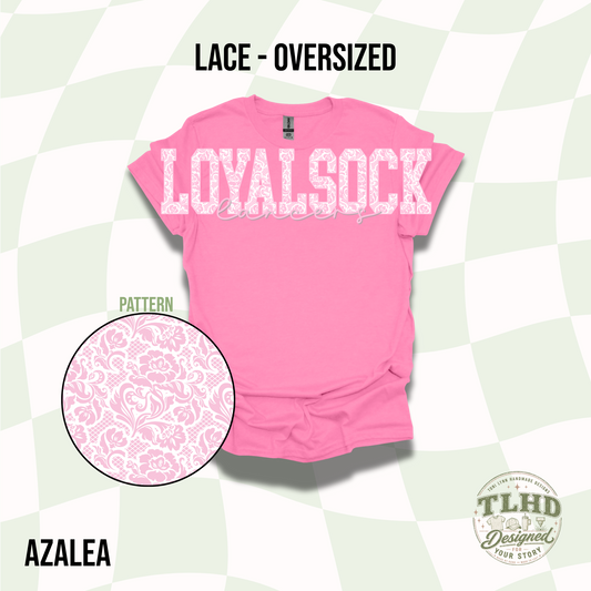 Loyalsock - The Lace Oversized