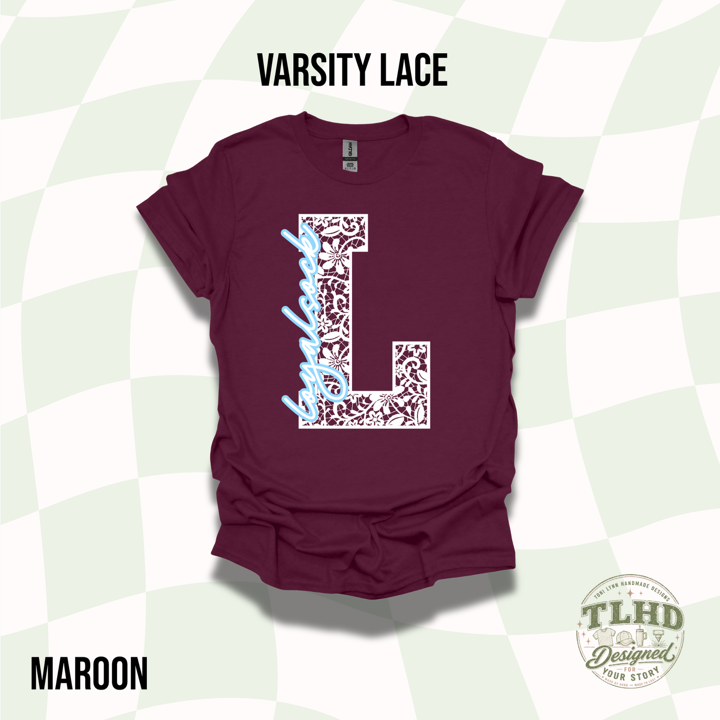 Loyalsock - The Varsity Lace