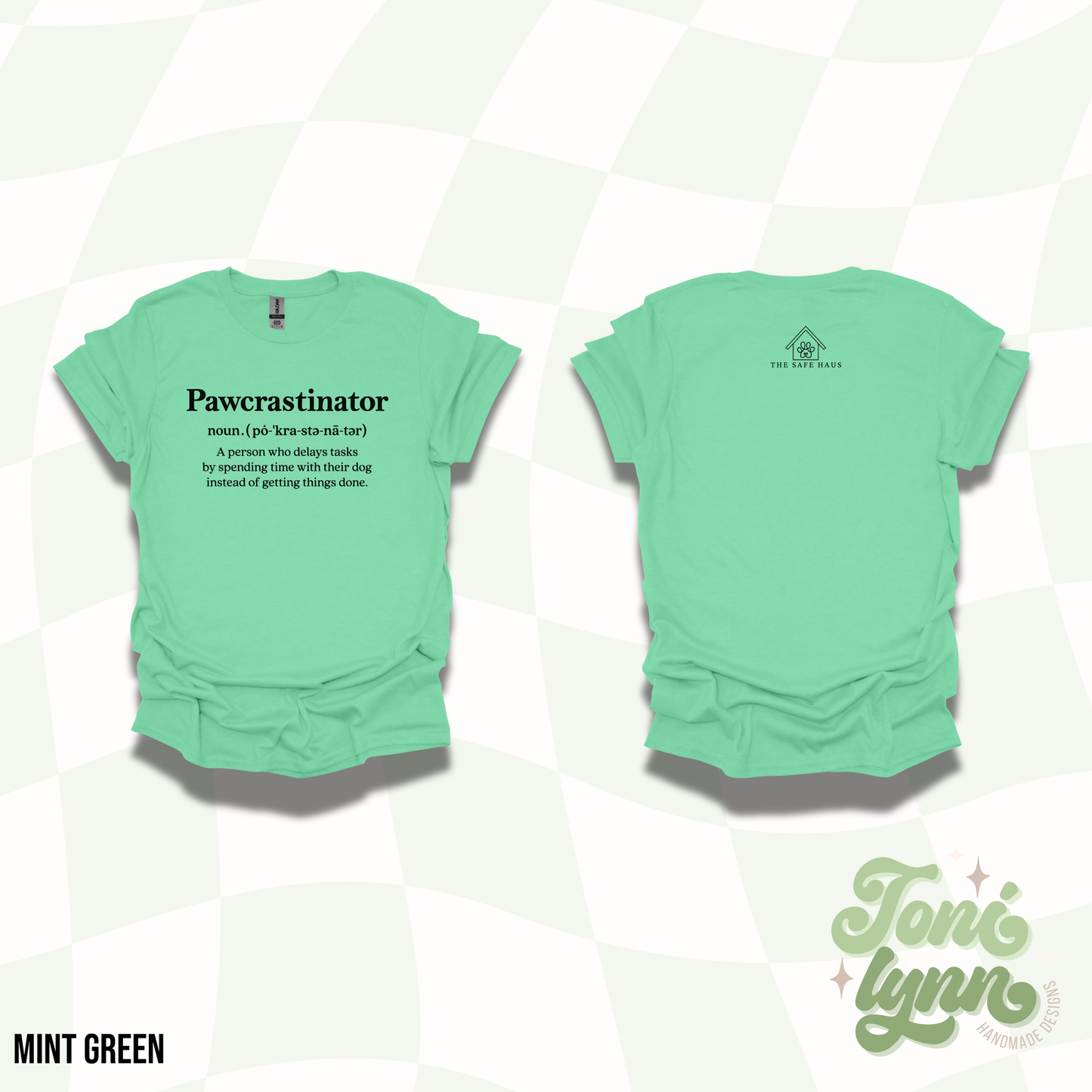 Safe Haus - Pawcrastinator